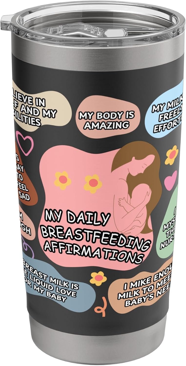 Cute Mom Breastfeeding Affirmations Mother’s Day Stainless Steel Insulated Tumbler